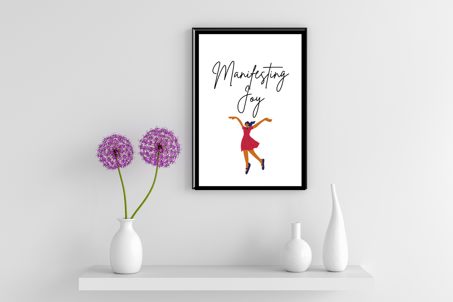 Motivational Poster | Manifesting Joy| Digital Download