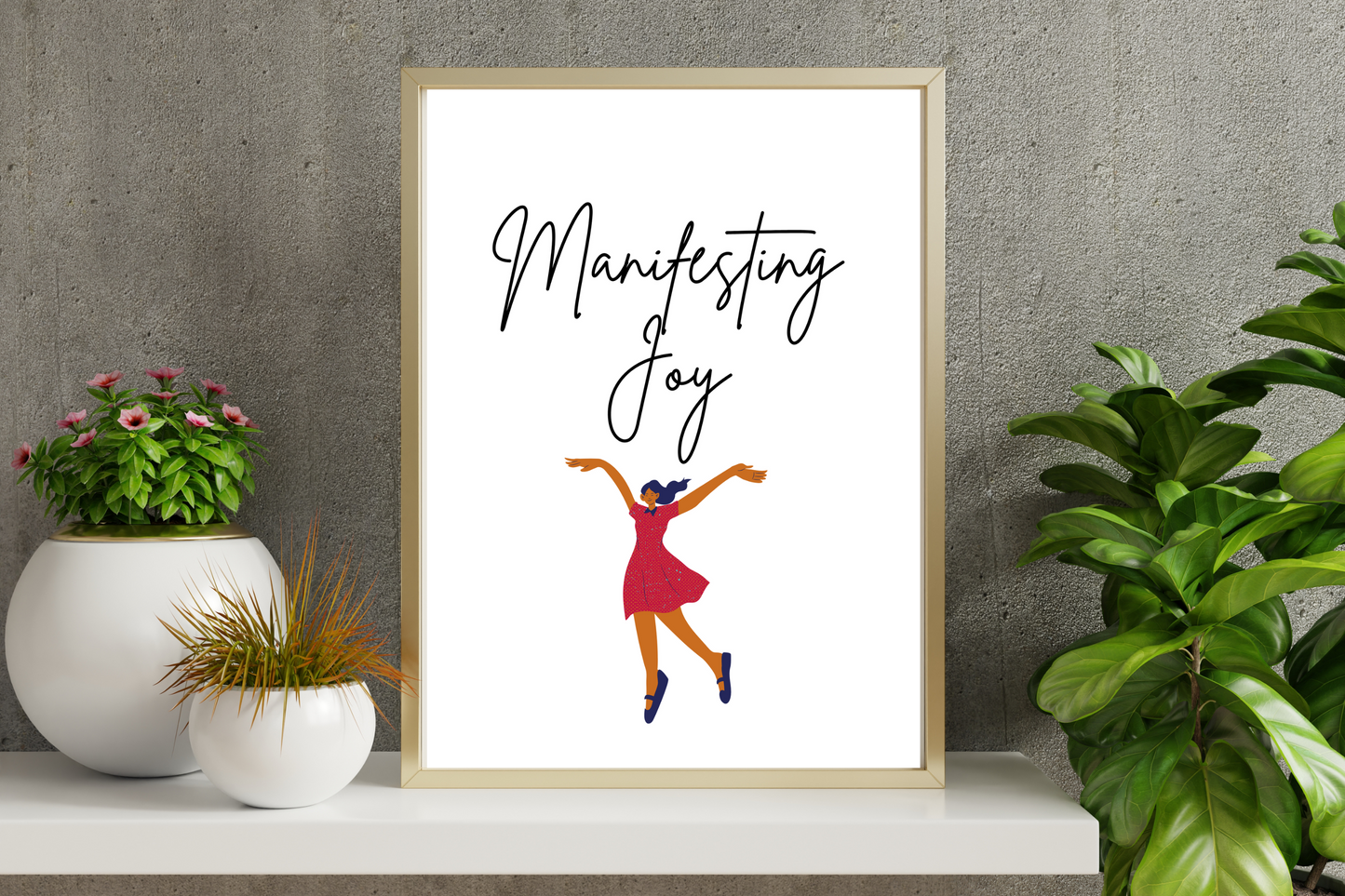 Motivational Poster | Manifesting Joy| Digital Download